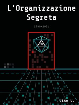 cover image of L'Organizzazione Segreta 1980-2021